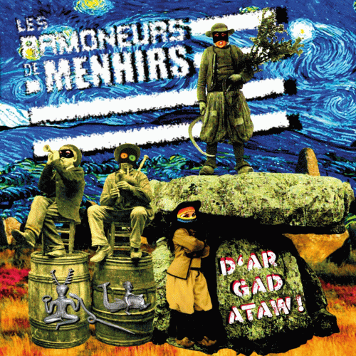 Les Ramoneurs De Menhirs : D'ar gad ataw !